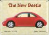 (Bild für) BLECHSCHILD The New Beetle 11x8 cm 1984 ccm 115 PS  Speed 185 km/h