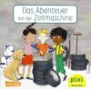 (Bild für) Das Abenteuer mit der Zeitmaschine - PIXI Buch neu