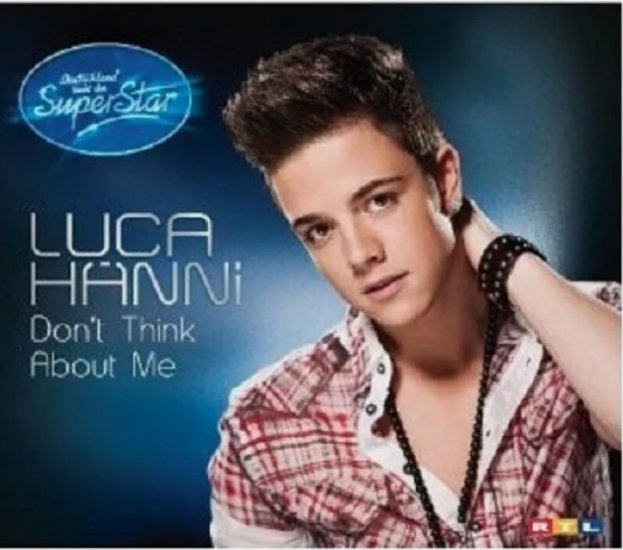 (Bild für) Luca Hänni – Don't Think About Me - zum Schließen ins Bild klicken