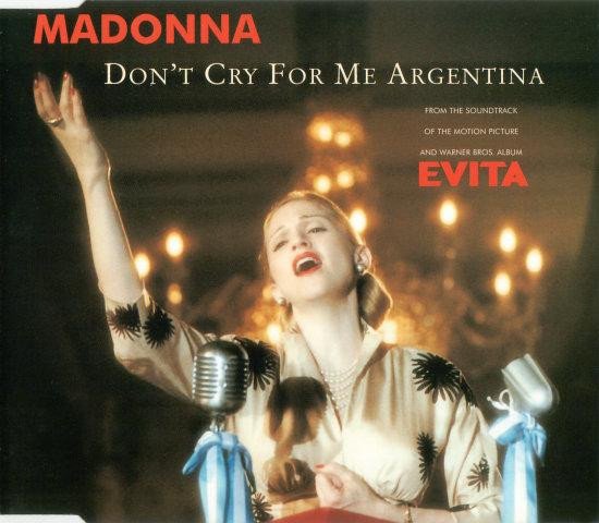 (Bild für) Madonna – Don't Cry For Me Argentina - zum Schließen ins Bild klicken